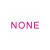 NONE (Default) 